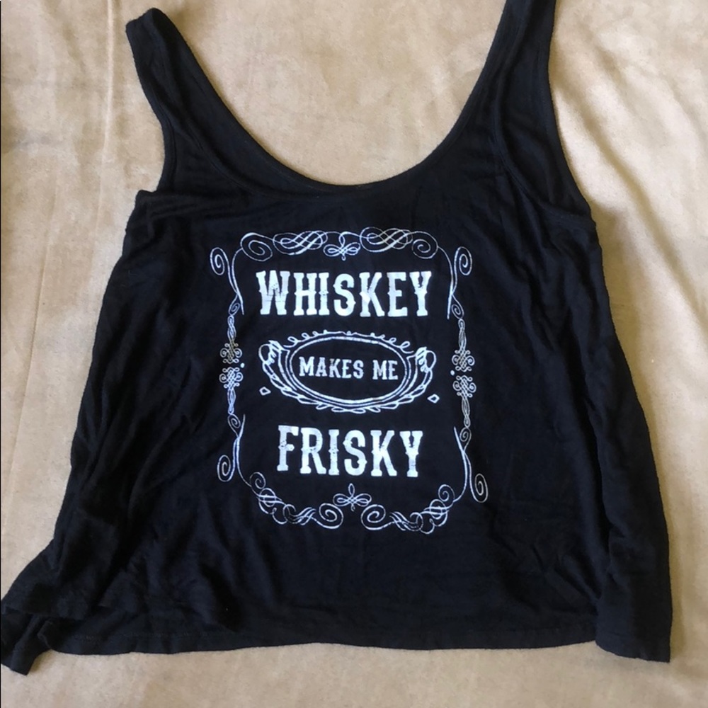 Cropped Tank Top “Whiskey Makes Me Frisky”